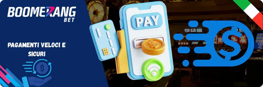 Boomerangbet Pagamenti Veloci e Sicuri